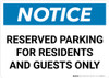 Notice: Reserved Parking for Residents And Guests Only Landscape