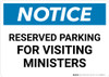 Notice: Reserved Parking for Visiting Ministers Landscape