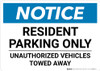 Notice: Resident Parking Only - Unauthorized Vehicles Towed Away Landscape
