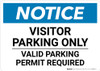 Notice: Visitor Parking Only - Valid Parking Permit Required Landscape Notice: Visitor Parking Only - Valid Parking Permit Required Landscape