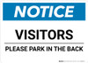 Notice: Visitors - Please Park In The Back Landscape