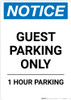 Notice: Guest Parking Only - 1 Hour Parking Portrait