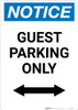 Notice: Guest Parking Only with Bidirectional Arrow Portrait