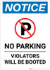 Notice: No Parking - Violators Will Be Booted Portrait Notice: No Parking - Violators Will Be Booted Portrait