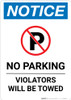 Notice: No Parking - Violators Will Be Towed Portrait