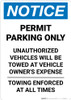 Notice: Permit Parking Only - Towing Enforced at All Times Portrait Notice: Permit Parking Only - Towing Enforced at All Times Portrait