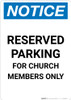 Notice: Reserved Parking for Church Members Only Portrait