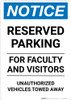 Notice: Reserved Parking for Faculty And Visitors - Unauthorized Vehicles Towed Away Portrait
