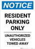 Notice: Resident Parking Only - Unauthorized Vehicles Towed Away Portrait