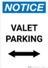 Notice: Valet Parking with Bidirectional Arrow Portrait