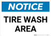 Notice: Tire Wash Area Landscape