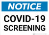 Notice: COVID-19 Screening Landscape - Wall Sign