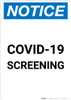 Notice: COVID-19 Screening Portrait - Wall Sign