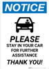 Notice: Please Stay In Car For Further Assistance with Icon Portrait - Wall Sign Notice: Please Stay In Car For Further Assistance with Icon Portrait - Wall Sign