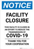 Notice: Facility Closure - In Effort to Reduce Transmission of COVID-19 Portrait - Wall Sign