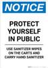 Notice: Protect Yourself in Public - Use Sanitizer Wipes on Carts Portrait - Wall Sign