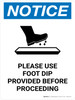 Notice Use Foot Dip Before Proceeding with Icon Portrait - Wall Sign Notice Use Foot Dip Before Proceeding with Icon Portrait - Wall Sign