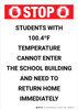 Stop Students with 100.4 F Temperature Cannot Enter the School Building with Icon Portrait - Wall Sign Stop Students with 100.4 F Temperature Cannot Enter the School Building with Icon Portrait - Wall Sign