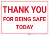 Thank You For Being Safe Today Landscape - Wall Sign