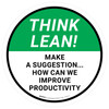 Think Lean: Make A Suggestion How Can We Improve Productivity Circular - Floor Sign Think Lean: Make A Suggestion How Can We Improve Productivity Circular - Floor Sign