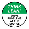 Think Lean: Solve Problems At The Source Circular - Floor Sign Think Lean: Solve Problems At The Source Circular - Floor Sign