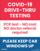 Covid-19 Drive Thru Testing/PCR Test - NO Cost NO Doctor Referral Required - Poster Covid-19 Drive Thru Testing/PCR Test - NO Cost NO Doctor Referral Required - Poster