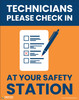 Technicians Please Check In At Your Safety Station - Poster Technicians Please Check In At Your Safety Station - Poster