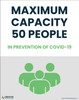 Maximum Capacity 50 People In Prevention of Covid-19 - Poster