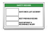 Safety Record - Days Since Last Accident Whiteboard Safety Record - Days Since Last Accident Whiteboard