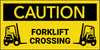 Caution Forklift Crossing Banner