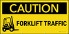 Caution Forklift Traffic Banner Caution Forklift Traffic Banner