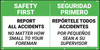 Safety First Report Accidents to Foreman Bilingual Spanish Banner
