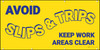 Avoid Slips And Trips Keep Work Areas Clear Banner