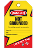 Lockout Not Grounded Tags
