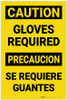 Caution: Gloves Required Bilingual Spanish - Label