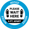 Notice: Please Wait Here 6 Ft Apart Shoe Prints Circular - Floor Sign