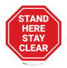 Stand Here Stay Clear Stop Circular - Floor Sign