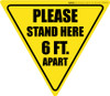 Please Stand Here 6 Ft. Apart Yield - Floor Sign Please Stand Here 6 Ft. Apart Yield - Floor Sign
