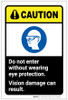 Caution: Do Not Enter Without Eye Protection Can Damage Vision ANSI Portrait - Label