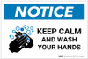 Notice: Keep Calm And Wash Your Hands Landscape - Label