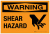 Warning: Shear Hazard - Label