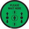 Please Wait Here With Social Distance Dots Green - Circular - Floor Sign Please Wait Here With Social Distance Dots Green - Circular - Floor Sign