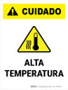 Caution: High Temperature Spanish Portrait - Wall Sign