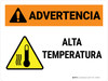 Warning: High Temperature Spanish Landscape - Wall Sign Warning: High Temperature Spanish Landscape - Wall Sign