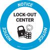 Notice: Lock Out Center Circular - Floor Sign Notice: Lock Out Center Circular - Floor Sign