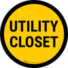 Utility Closet Circular - Floor Sign Utility Closet Circular - Floor Sign