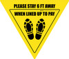 Please Stay 6 Ft Away When Lined Up To Pay Shoe Prints Yield Please Stay 6 Ft Away When Lined Up To Pay Shoe Prints Yield