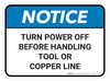 Notice: Turn Power Off Before Handling Tool Or Copper Line Rectangular - Floor Sign