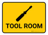 Tool Room Yellow Rectangular - Floor Sign