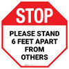STOP Please Stand 6 Feet Apart From Others Stop STOP Please Stand 6 Feet Apart From Others Stop